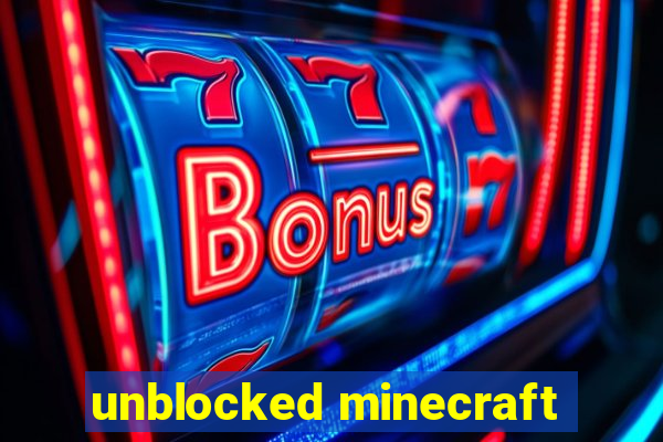 unblocked minecraft